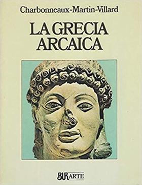 9788817295062-La Grecia arcaica 620-480 a.C.